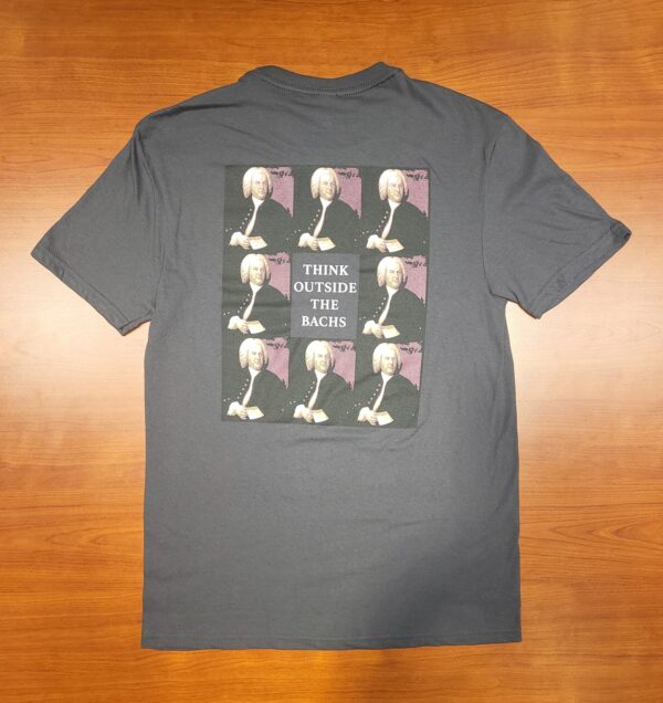 Think Outside the Bachs shirt back